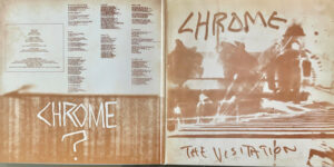 Chrome / The Visitation (Vinyl LP)