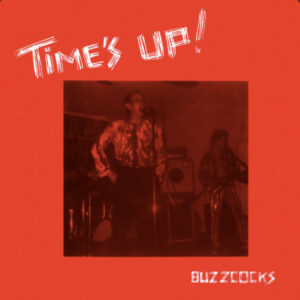 Buzzcocks / Time's Up! (Vinyl LP)