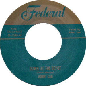 John Lee – Blind's Blues b/w Down At The Depot (7" Vinyl)