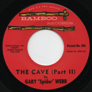 Gary 'Spider' Webb / The Cave Part 1 & 2 (7" Vinyl)