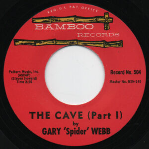 Gary 'Spider' Webb / The Cave Part 1 & 2 (7" Vinyl)