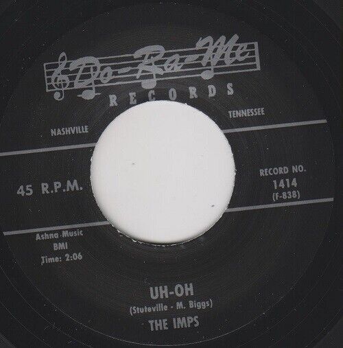 The Imps – That'll Get It b/w Uh-Oh (7" Vinyl)