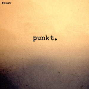 Faust / Punkt. (Vinyl LP)