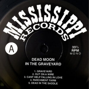 Dead Moon / In The Graveyard (Vinyl LP)