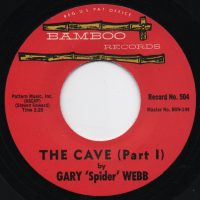 Gary 'Spider' Webb / The Cave Part 1 & 2 (7" Vinyl)